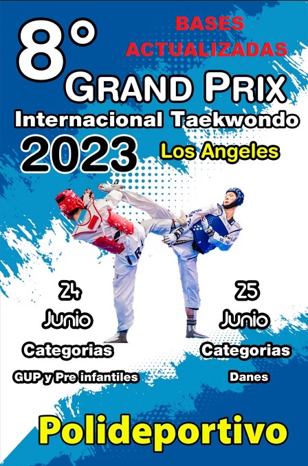 8° GRAND PRIX INTERNACIONAL TAEKWONDO WT LOS ANGELES-CHILE 2023